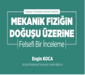 Fakültemizde “Mekanik Fiziğin Doğuşu Üzerine Felsefî Bir İnceleme” başlıklı bir seminer düzenlendi.