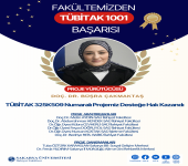 Fakültemizden TÜBİTAK 1001 Başarısı: Doç. Dr. Büşra Çakmaktaş’ın Projesi Desteklenmeye Hak Kazandı