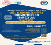 SAKARYA ÜNİVERSİTESİ İLAHİYAT FAKÜLTESİ DOĞU MARMARA İLAHİYAT ÖĞRENCİ PROJELERİ SEMPOZYUMU