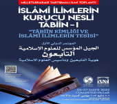 Uluslararası İslâmî İlimlerin Kurucu Nesli Tâbiîn-I Sempozyumu Programı