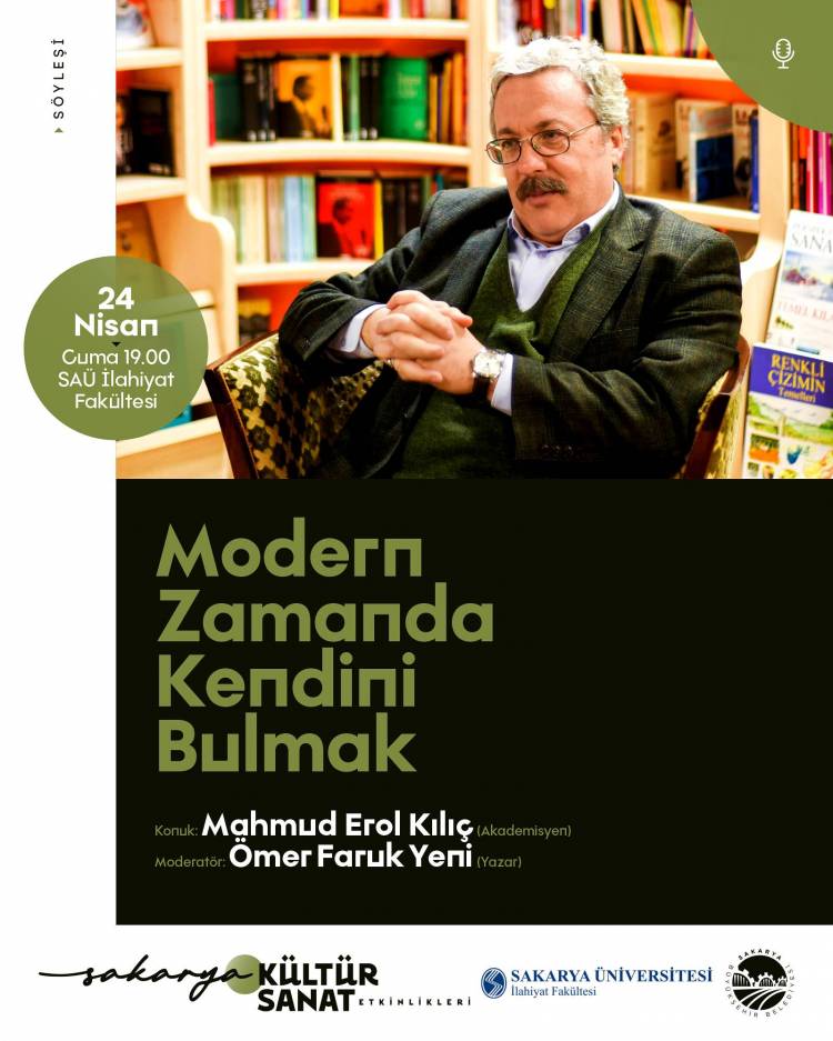 “Modern Zamanda Kendini Bulmak”