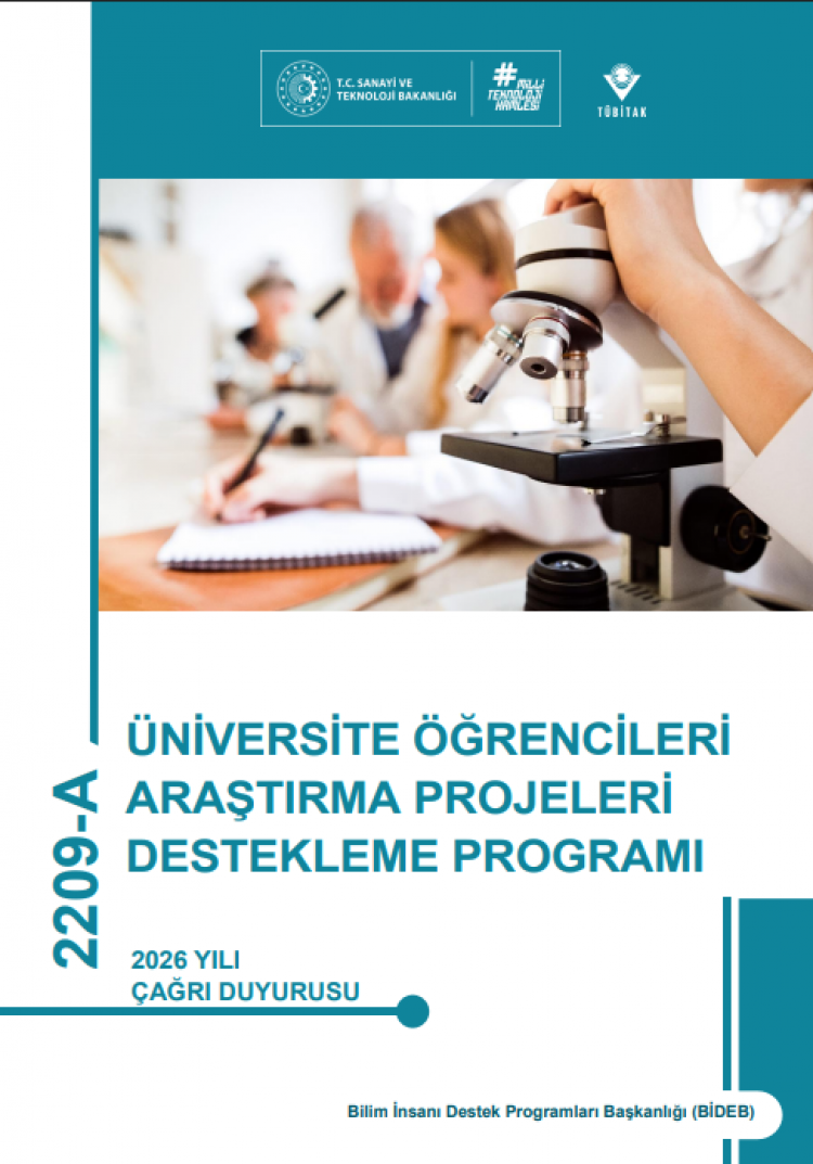 TÜBİTAK 2209-A Üniversite Öğrencileri Araştırma Projeleri Destekleme Programı 2026 Yılı Çağrısı Açıldı!