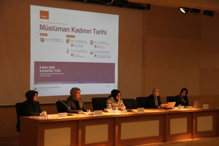 “Müslüman Kadının Tarihi” Konulu Panel