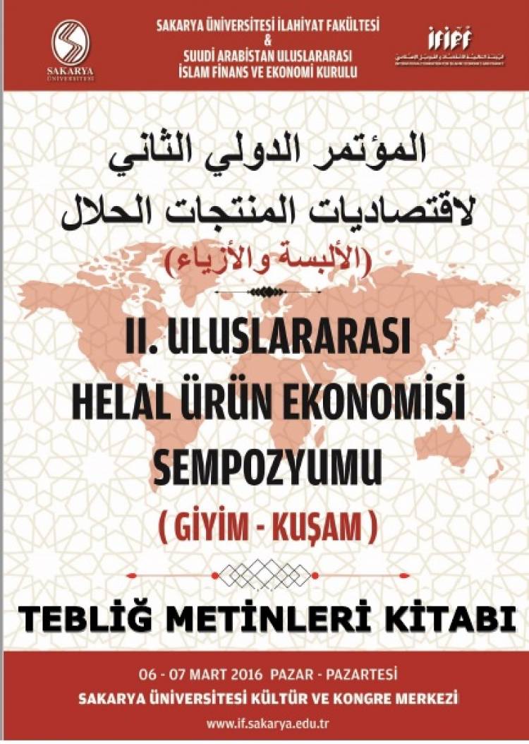 II. Helal Ürün Ekonomisi Sempozyumu Tebliğ Metinleri