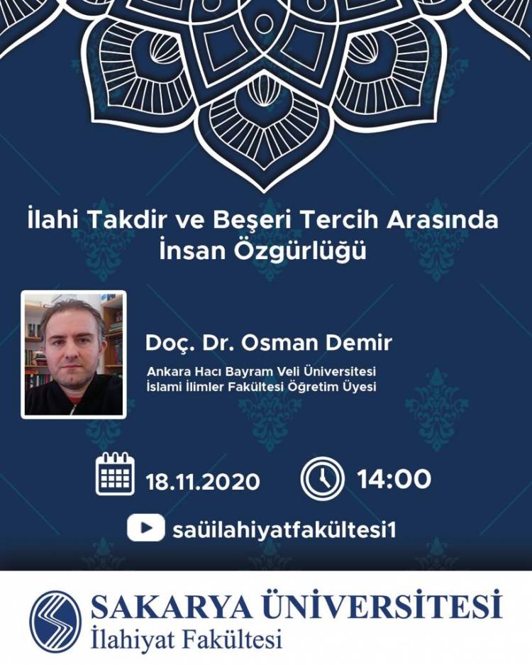 İlahî Takdir ve Beşerî Tercih Arasında İnsan Özgürlüğü Konulu Konferans