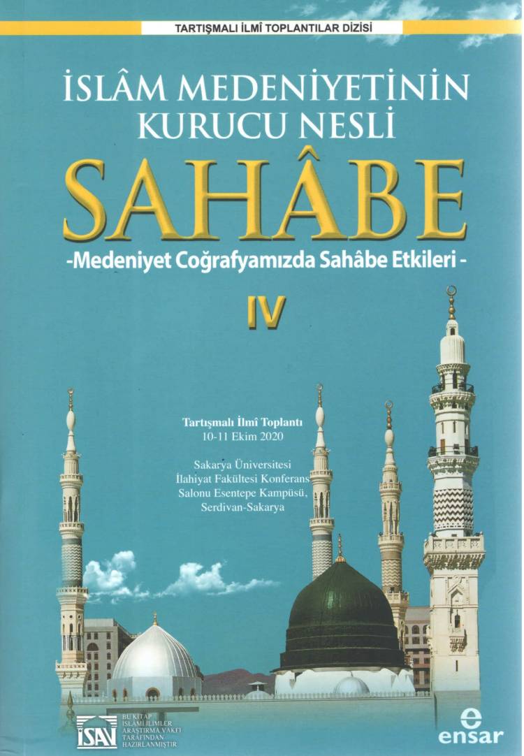 Medeniyet Coğrafyamızda Sahabe Etkileri Sempozyumu Kitap Halinde Yayınlandı