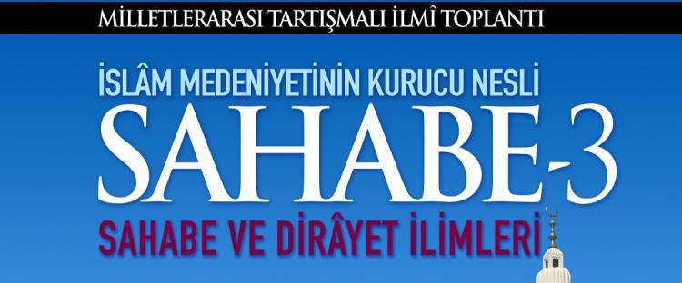 III. Uluslararası Sahabe Sempozyumu Programı