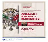Osmanlı Kadını ve Mahremiyet Konulu Konferans