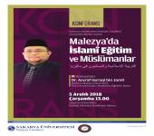 Malezya'da İslami Eğitim ve Müslümanlar Konulu Konferans